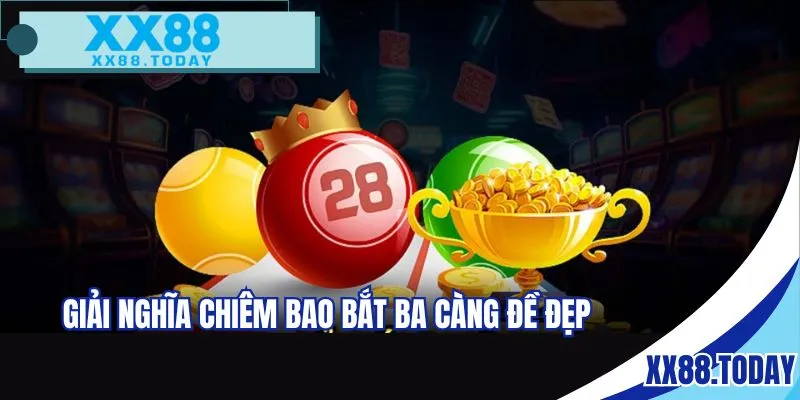 Giải nghĩa chiêm bao bắt ba càng đề đẹp