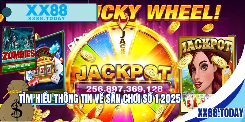 Tìm hiểu thông tin về sân chơi số 1 2025